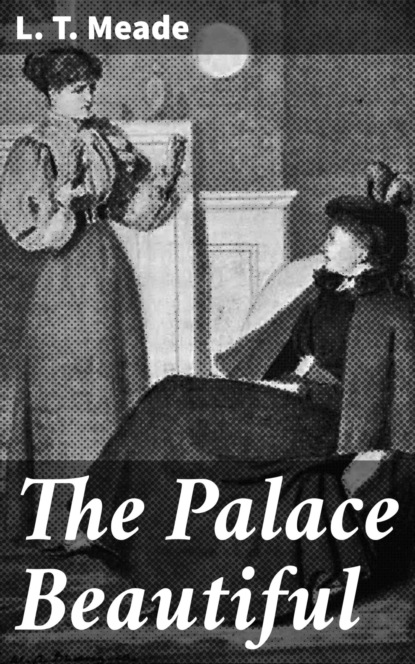 The Palace Beautiful