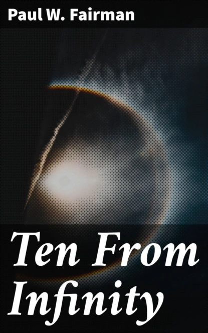 Ten From Infinity