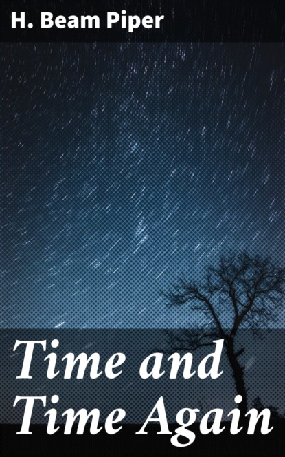 Time and Time Again