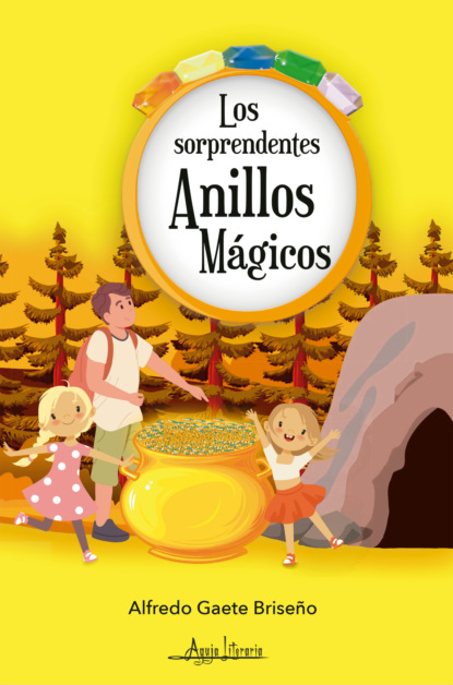 Los sorprendentes anillos mágicos
