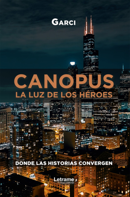 Canopus. La luz de los héroes