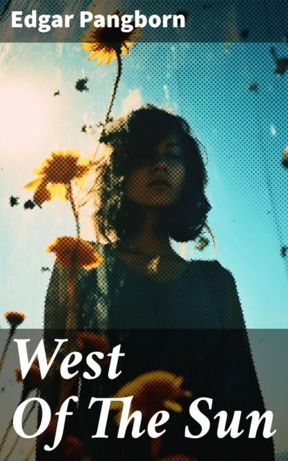 West Of The Sun
