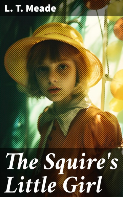 The Squire's Little Girl