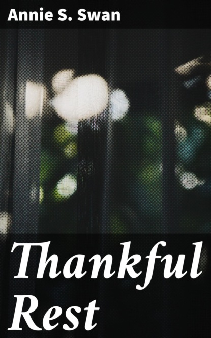 Thankful Rest