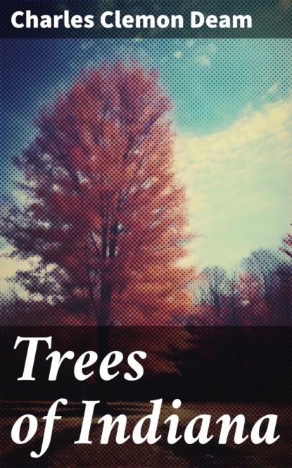 Trees of Indiana