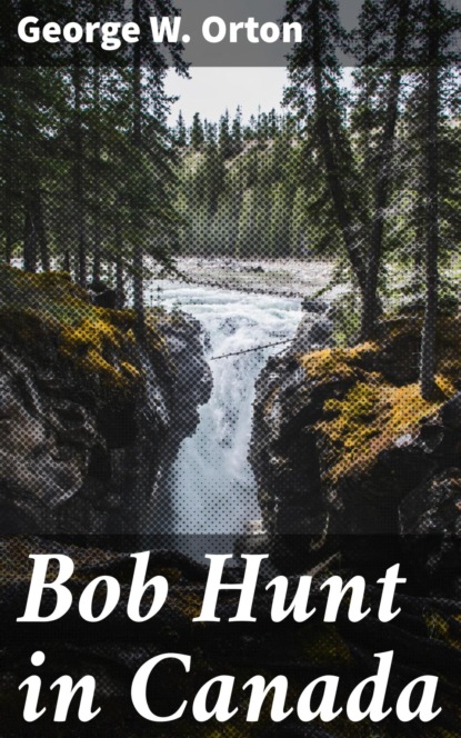 Bob Hunt in Canada