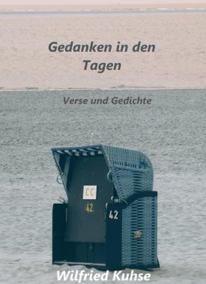 Gedanken in den Tagen