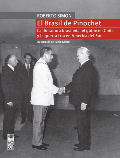 El Brasil de Pinochet