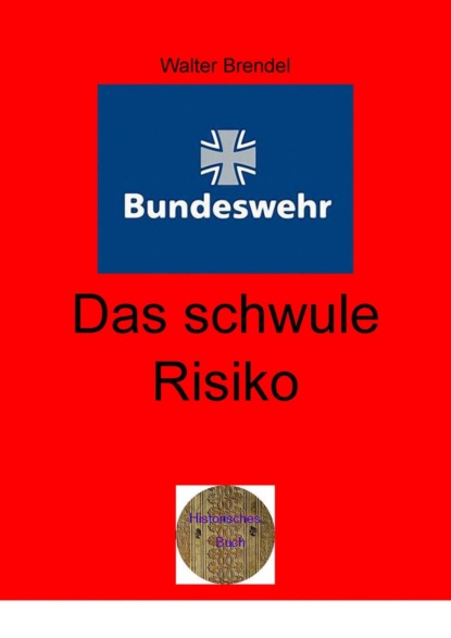 Das schwule Risiko