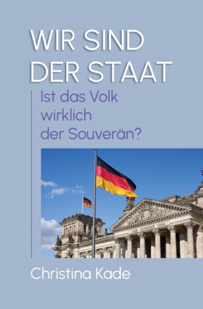 WIR SIND DER STAAT