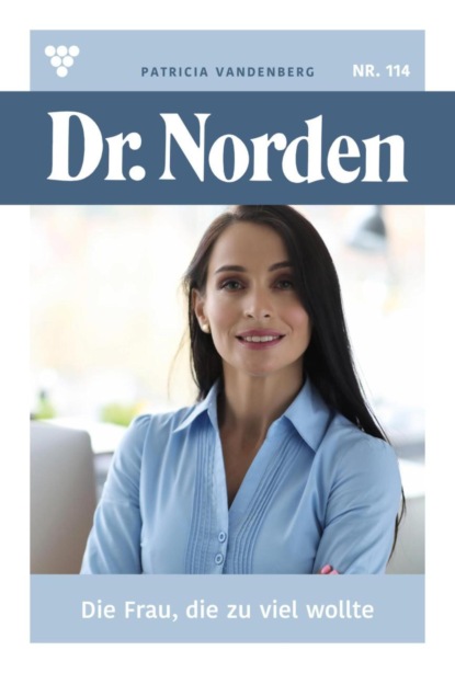 Die Frau, die zu viel wollte
