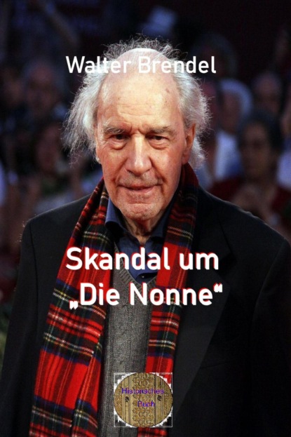 Skandal um "Die Nonne"