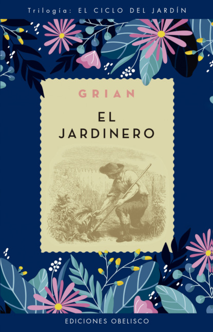 El Jardinero