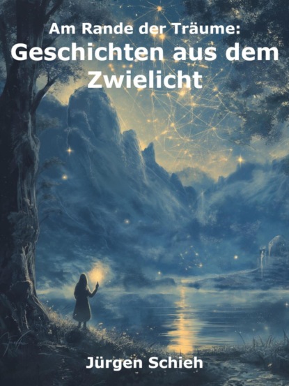 Am Rande der Träume