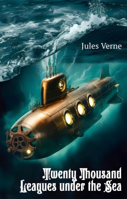 Twenty Thousand Leagues Under the Sea