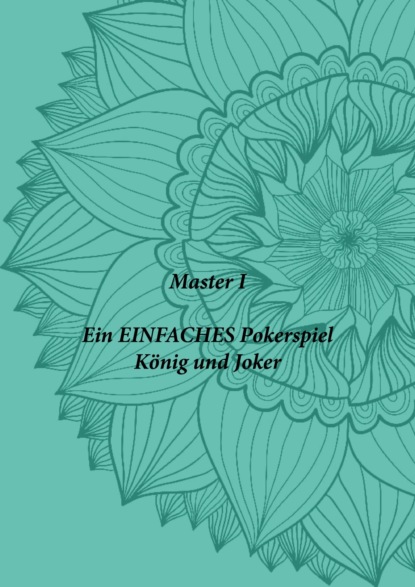 Ein EINFACHES Pokerspiel
