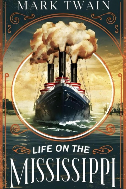 Life on the Mississippi