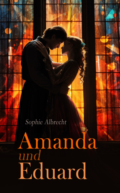 Amanda und Eduard 