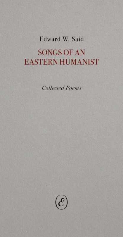 Songs of an Eastern Humanist