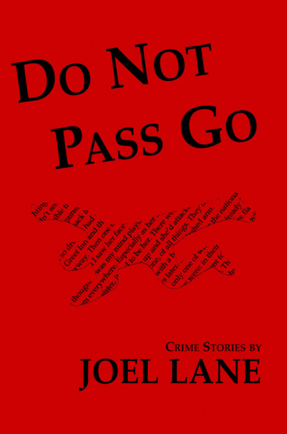 Do Not Pass Go