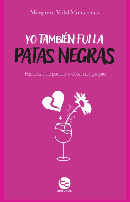 Yo también fui la patas negras