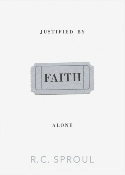 Justified by Faith Alone