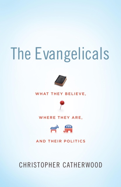 The Evangelicals