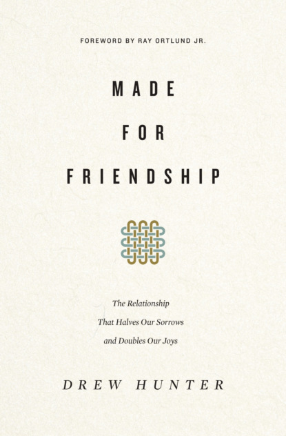 Made for Friendship