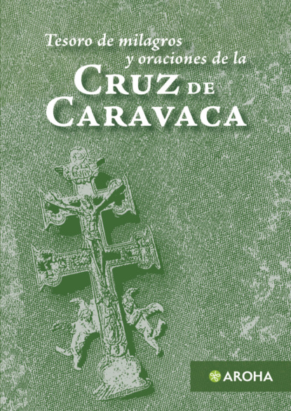La Cruz de Caravaca