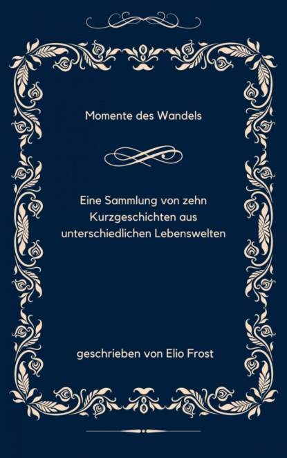 Momente des Wandels