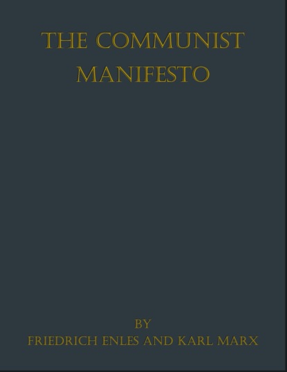 The Communist Manifesto
