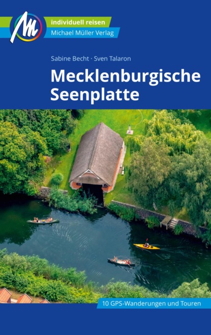 Mecklenburgische Seenplatte Reiseführer Michael Müller Verlag