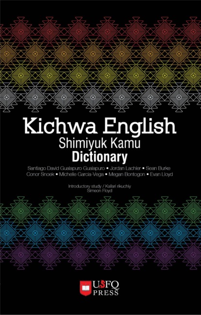 Kichwa English Shimiyuk Kamu Dictionary