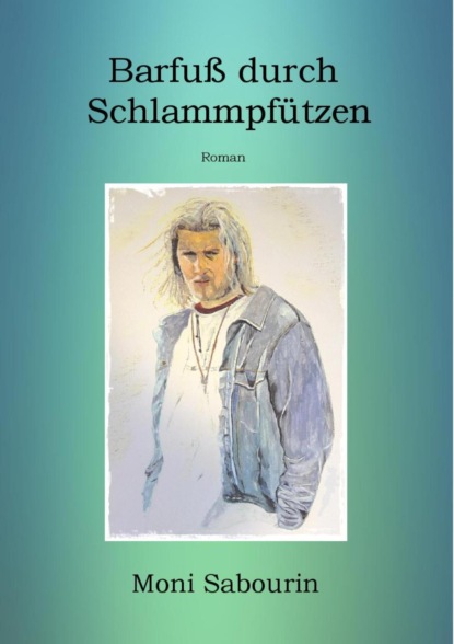 Barfuß durch Schlammpfützen