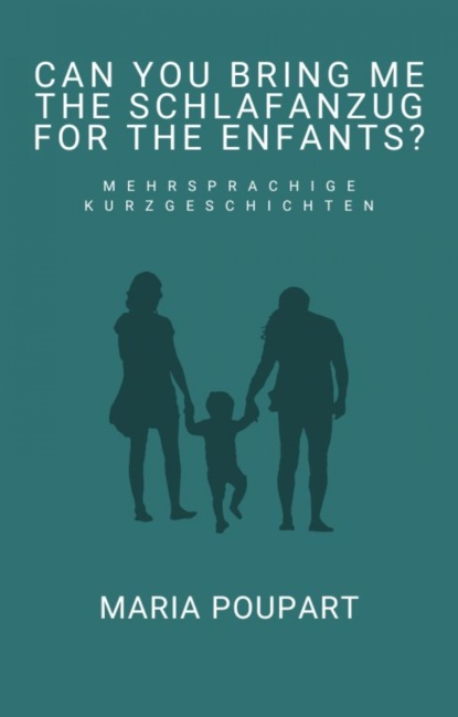 Can you bring me the Schlafanzug for the enfants?