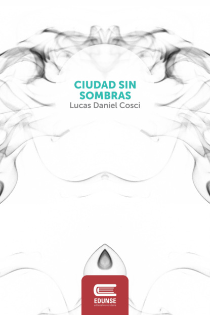 Ciudad sin sombras