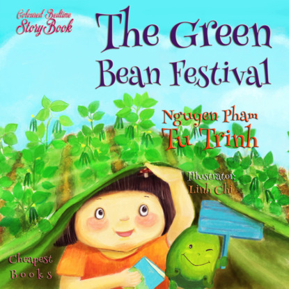 The Green Bean Festival