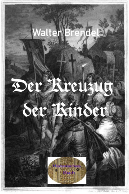 Der Kreuzzug der Kinder