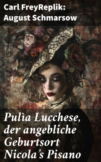 Pulìa Lucchese, der angebliche Geburtsort Nicola's Pisano