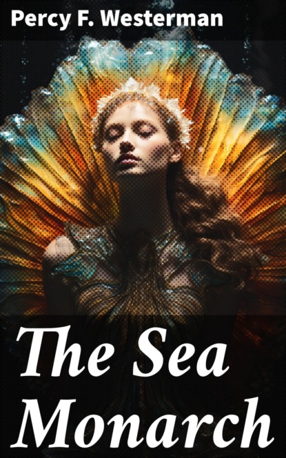 The Sea Monarch