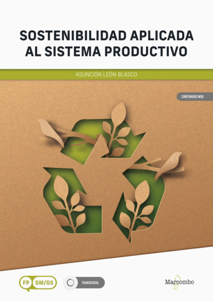 Sostenibilidad aplicada al sistema productivo