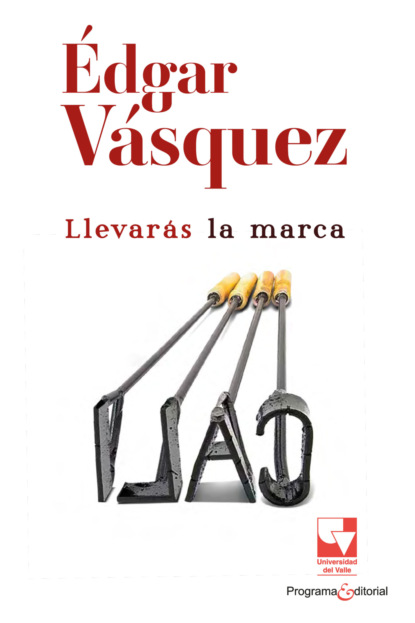 Llevarás la marca