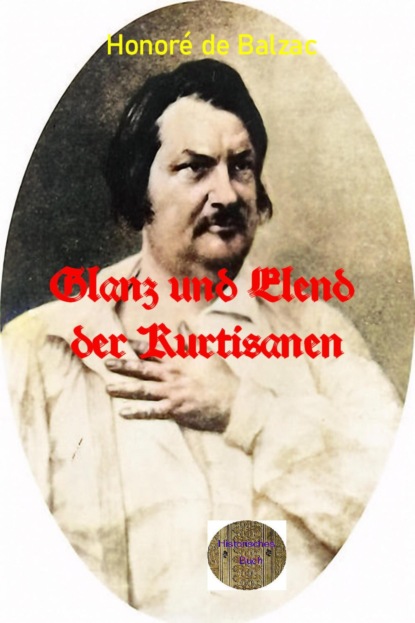 Glanz und Elend der Kurtisanen