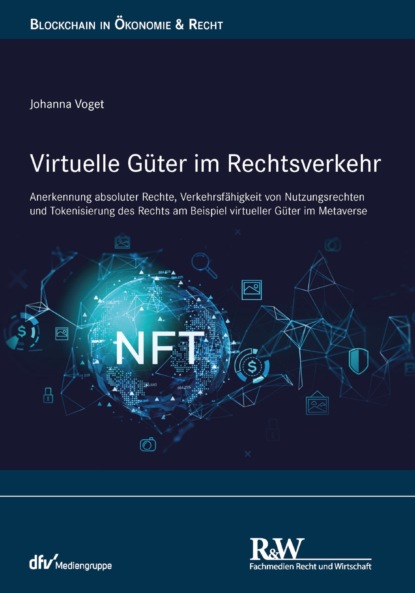 Virtuelle Güter im Rechtsverkehr