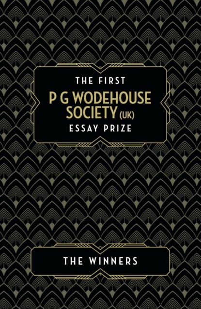 The P G Wodehouse Society (UK) Essay Prize: The Winners
