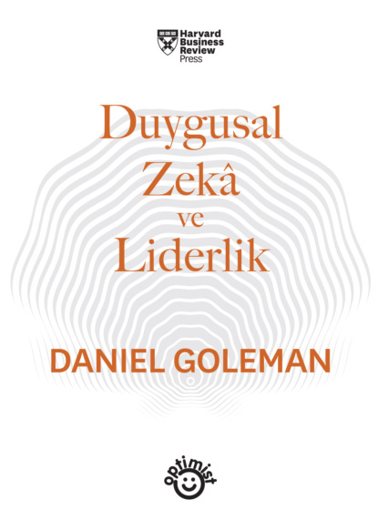DUYGUSAL ZEKA VE LİDERLİK - DZ