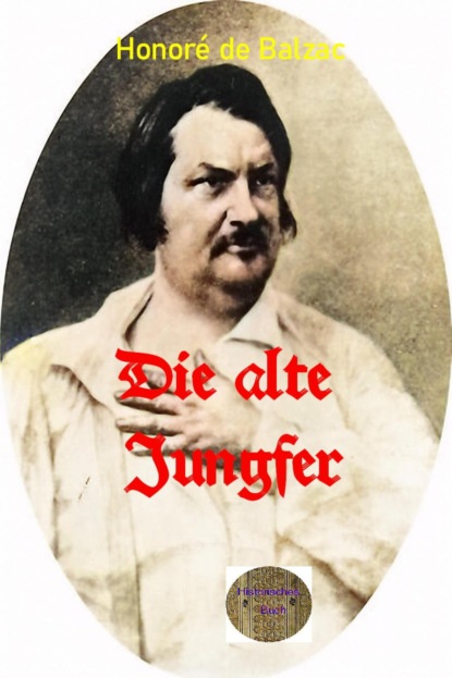 Die alte Jungfer
