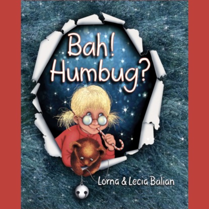 Lorna Balian — Bah! Humbug? (Unabridged)