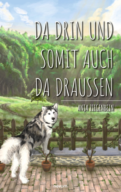 Da drin und somit auch da draußen