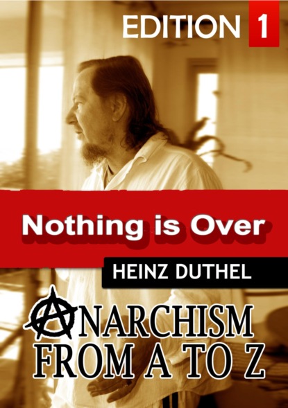 Anarchism  Act for Freedom Now! – I